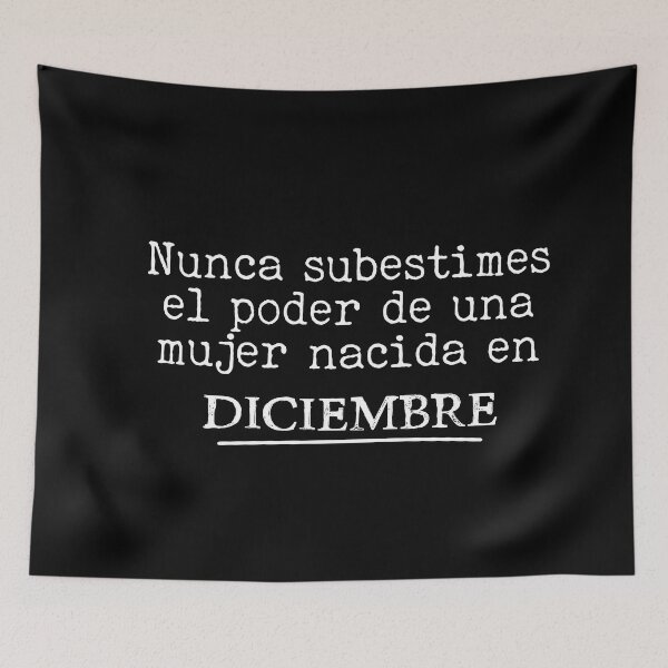 Item preview, Nunca subestimes el poder de una mujer nacida en diciembre, december birthday designed and sold by LatinoPower.