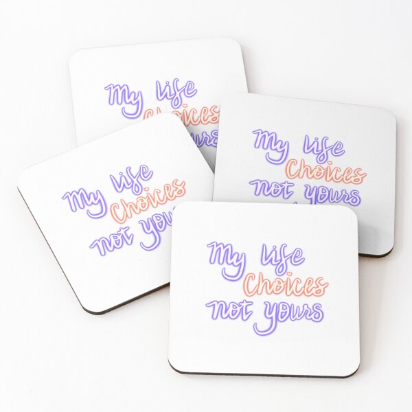 Item preview, My life choices not yours designed and sold by WHDProduction45.