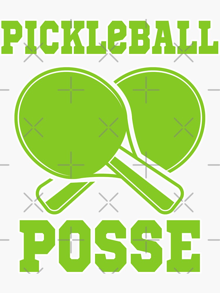 "Pickleball posse For Pickleball Fans Funny Pickleball sayings