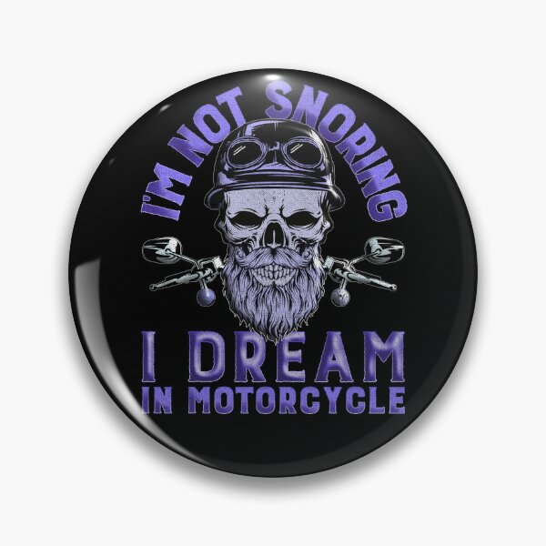 Item preview, I'm Not Snoring, I Dream in Motorcycle Funny Bearded Biker Skull Quote designed and sold by CRHPOD20.