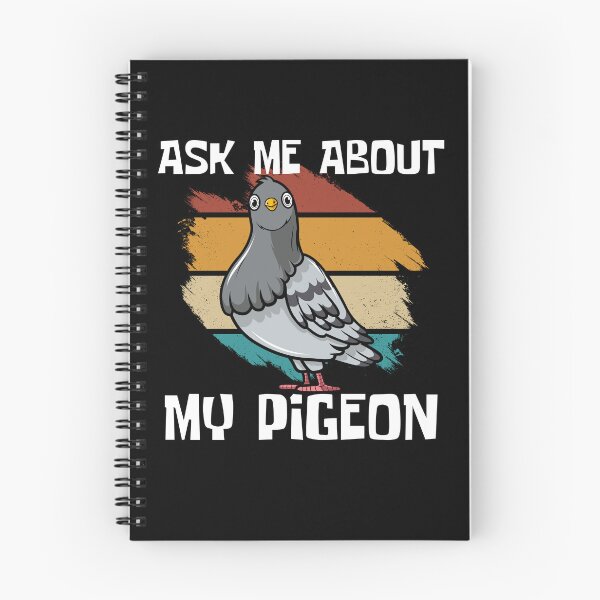 Item preview, Ask Me About My Pigeon - Your own style   designed and sold by Akimatax ✯✯✯✯✯.