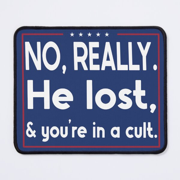 Item preview, No, Really. He lost. designed and sold by BlueberryHill.