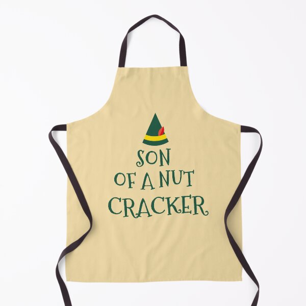 Item preview, son of a nut cracker,elfie,elf,elves,elf funny,elf quote,elf movie quote,christmas designed and sold by cutedream.