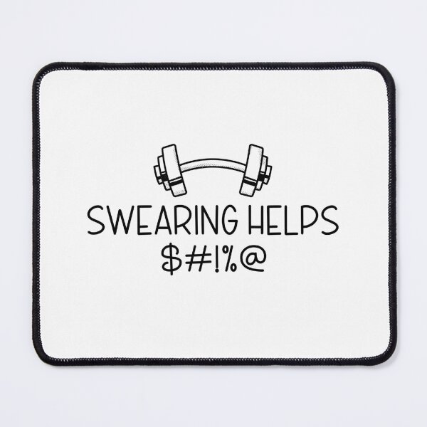 Item preview, Swearing Helps Fitness Graphic Design designed and sold by QuanJewelry.