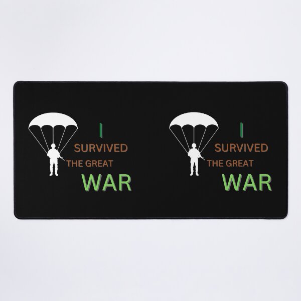 Item preview, Copy of I Survived The Great War designed and sold by NikkosDesigns.