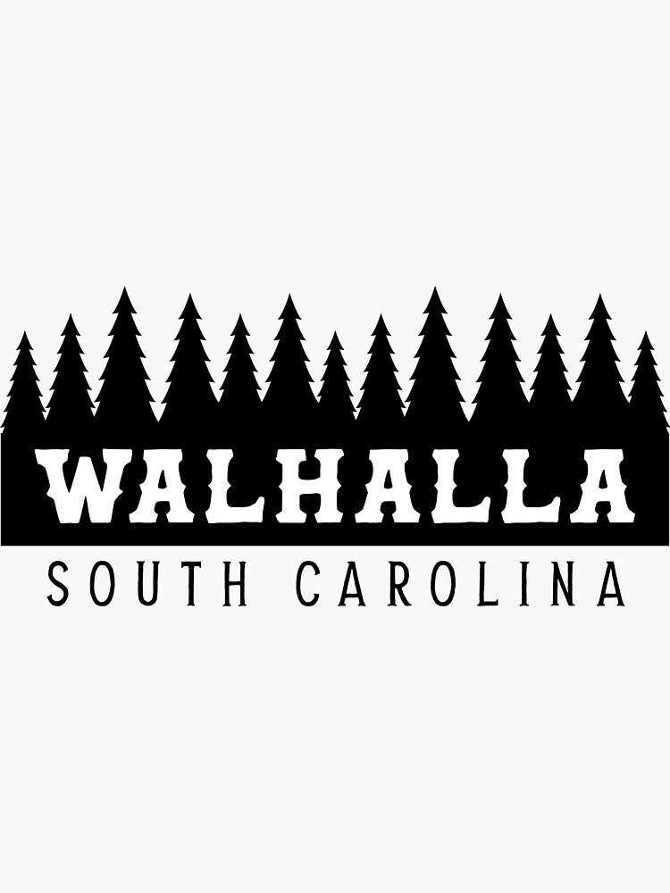 "Walhalla South Carolina Tourist Souvenir " Sticker for Sale by