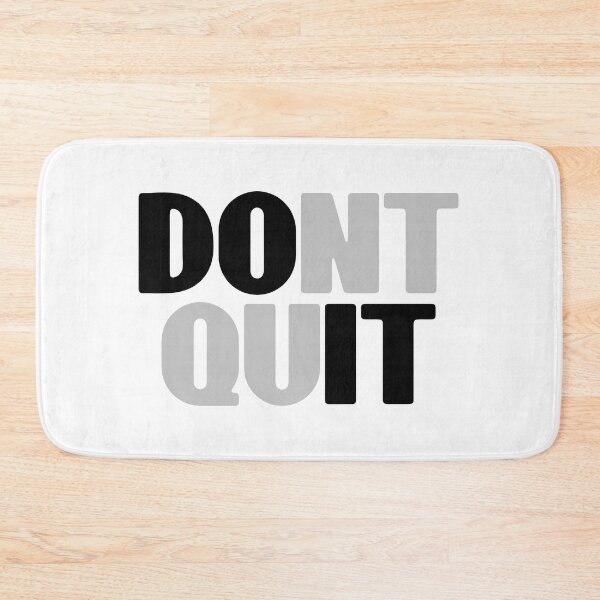 Item preview, Dont Quit Fitness Graphic Design designed and sold by QuanJewelry.