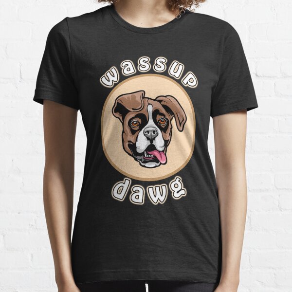 Wassup T-Shirts for Sale | Redbubble