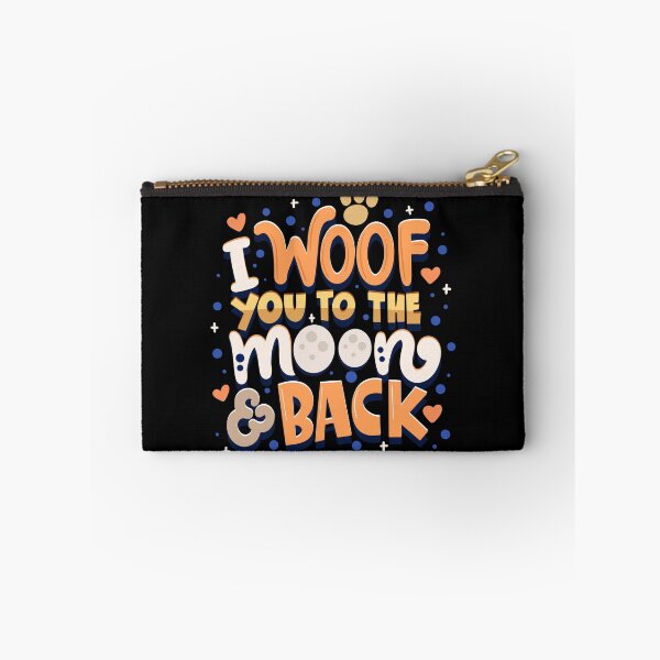 Item preview, I Woof You To The Moon And Back designed and sold by Meliafroggy.