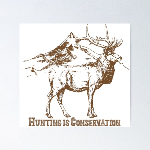 Item preview, Hunting Is Conservation designed and sold by Warrior Veteran Clothing.