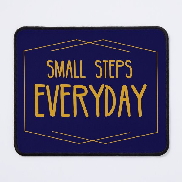 Item preview, Small steps everyday quote designed and sold by socozora.