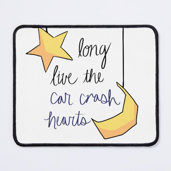 Item preview, *lyrics not mine, unofficial merch* "Long Live The Car Crash Hearts" Design designed and sold by PixieSchtick.