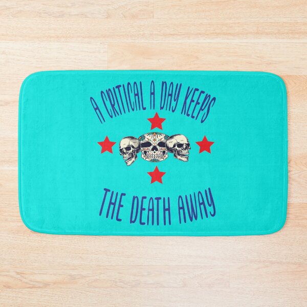 Item preview, A Critical A Day Keeps The Death Away  designed and sold by NeshWork.