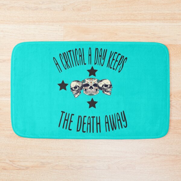 Item preview, A Critical A Day Keeps The Death Away  designed and sold by NeshWork.