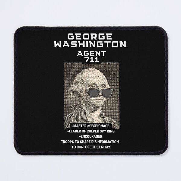 Item preview, AGENT 711 GEORGE WASHINGTON designed and sold by PatriotQuotes.