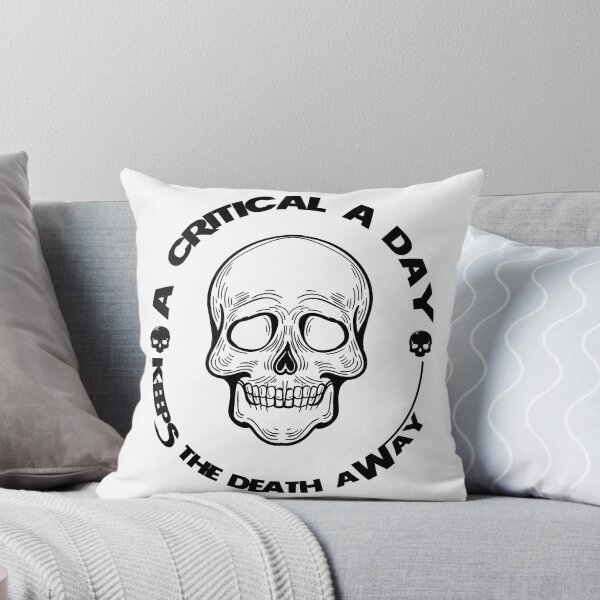 Aperçu de l'œuvre citation de philosophie A Critical A Day Keeps The Death Away créée et vendue par NeshWork.
