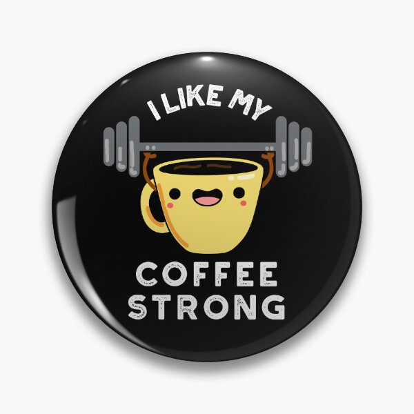 Item preview, I Like My Coffee Strong Funny Drink Puns (Dark BG) designed and sold by punnybone.
