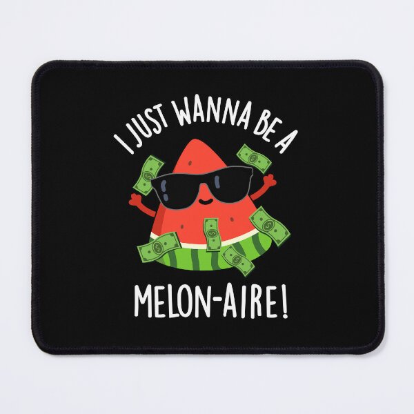 Item preview, I Just Wanna Be A Melon-aire Funny Melon Puns(Dark BG) designed and sold by punnybone.