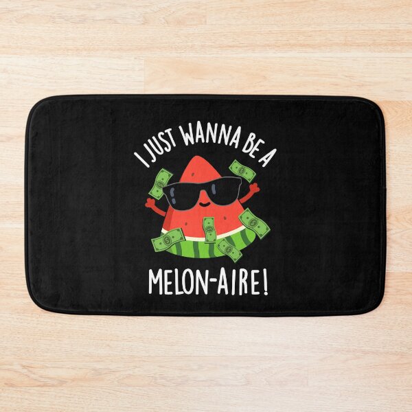 Item preview, I Just Wanna Be A Melon-aire Funny Melon Puns(Dark BG) designed and sold by punnybone.