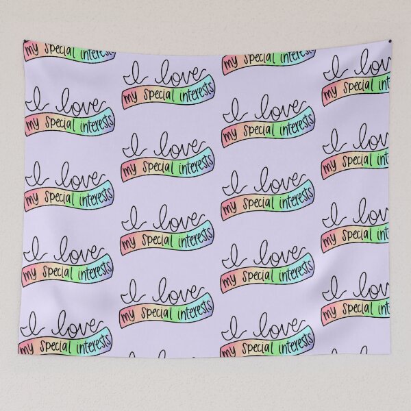 Item preview, I Love My Special Interests Rainbow Banner designed and sold by soulsongdesign.