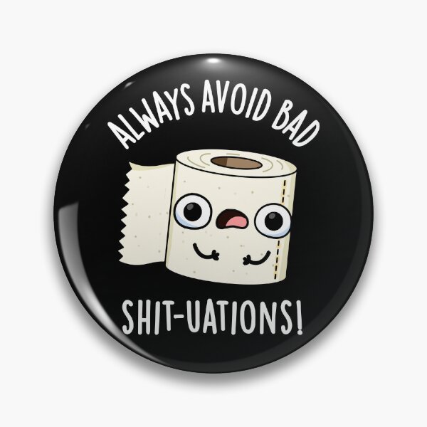 Item preview, Always Avoid Bad Shit-tuations Funny Toilet Paper Puns (Dark BG) designed and sold by punnybone.