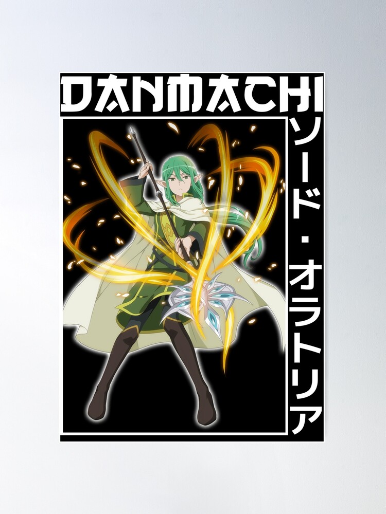 Lefiya Viridis DanMachi Artwork For Otaku Poster for Sale by hondart