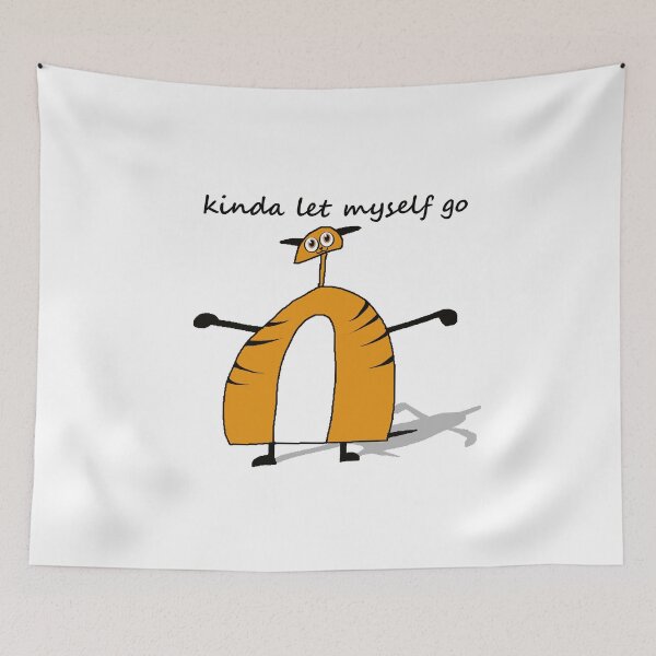Item preview, Kinda Let Myself Go  designed and sold by cringe0015.