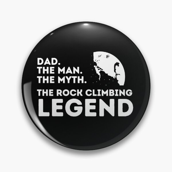 Item preview, Dad. The Man. The Myth. The Rock Climbing Legend. designed and sold by Boulder Design Co.