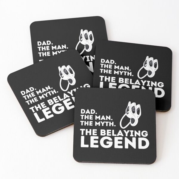 Item preview, Dad. The Man. The Myth. The Belaying Legend. designed and sold by Boulder Design Co.