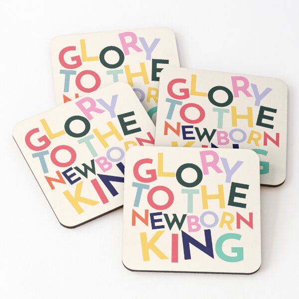 Item preview, Glory To The Newborn King designed and sold by MalcolmAndPark.