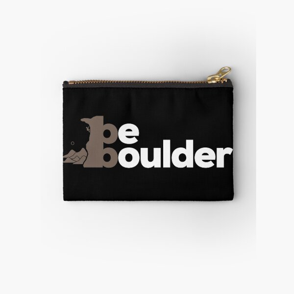 Item preview, Be Boulder. Rock Climbing. Bouldering designed and sold by Boulder Design Co.