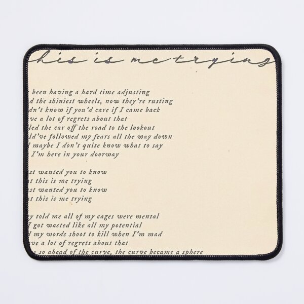 Item preview, This Is Me Trying Lyrics designed and sold by Shanny-Johns.