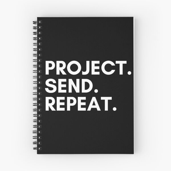 Item preview, Project. Send. Repeat. Bouldering designed and sold by Boulder Design Co.