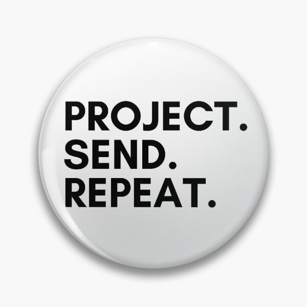 Item preview, Project. Send. Repeat. Bouldering designed and sold by Boulder Design Co.