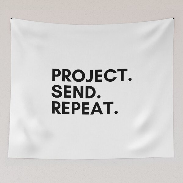 Item preview, Project. Send. Repeat. Bouldering designed and sold by Boulder Design Co.