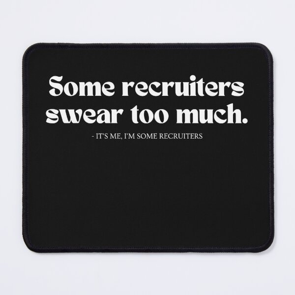 Item preview, Funny Recruiter Swearing designed and sold by Recruiter-Love.