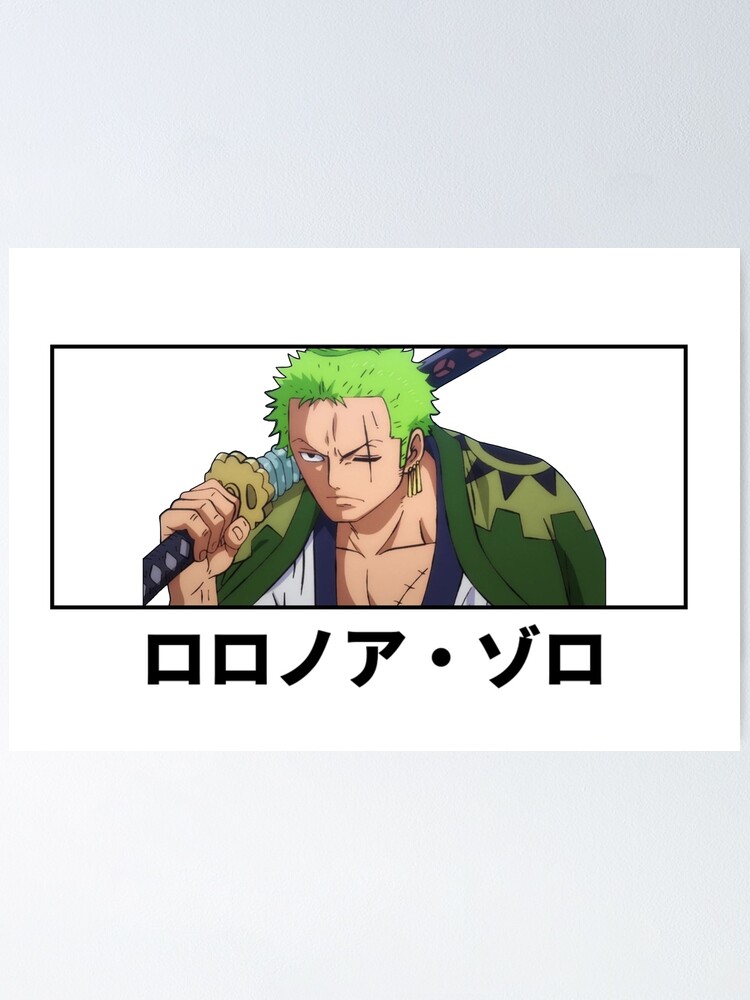 Rononoa zoro in wano Poster for Sale by Onepise