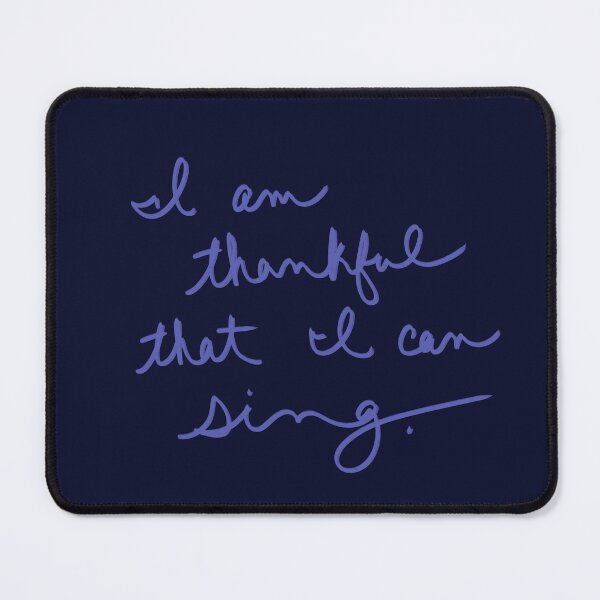 Item preview, I am thankful that I can sing designed and sold by abeink.