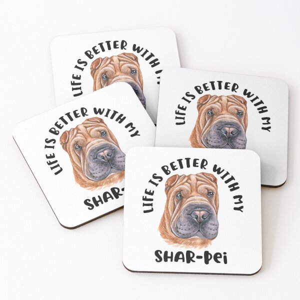 Item preview, Life Is Better With My Shar-pei designed and sold by TheAnimalZ00.