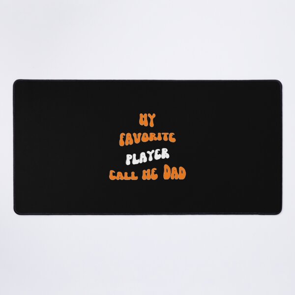 Item preview, my-favorite-player-callo-me-dad designed and sold by Usatazon on.