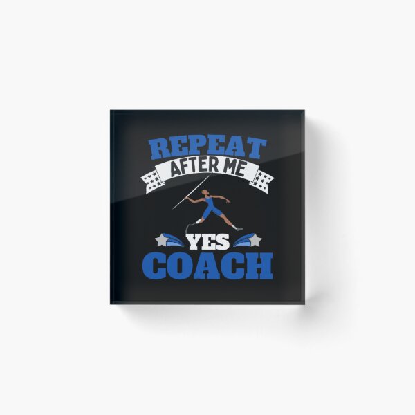 Artikelvorschau, Wiederholen Sie After Me Yes Coach Javelin - Blau Weiß - Funny Sports entworfen und verkauft von GymWearDepot.
