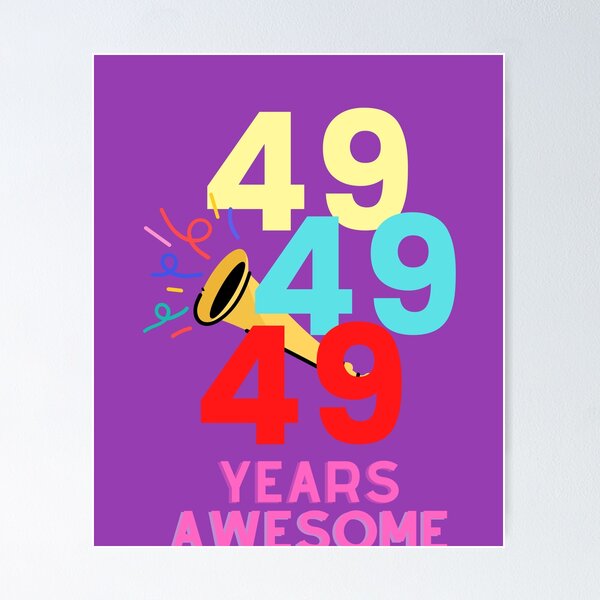 Item preview, 49 YEARS AWESOME designed and sold by starfishstuff.