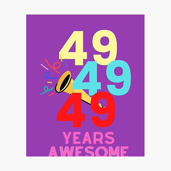 Item preview, 49 YEARS AWESOME designed and sold by starfishstuff.