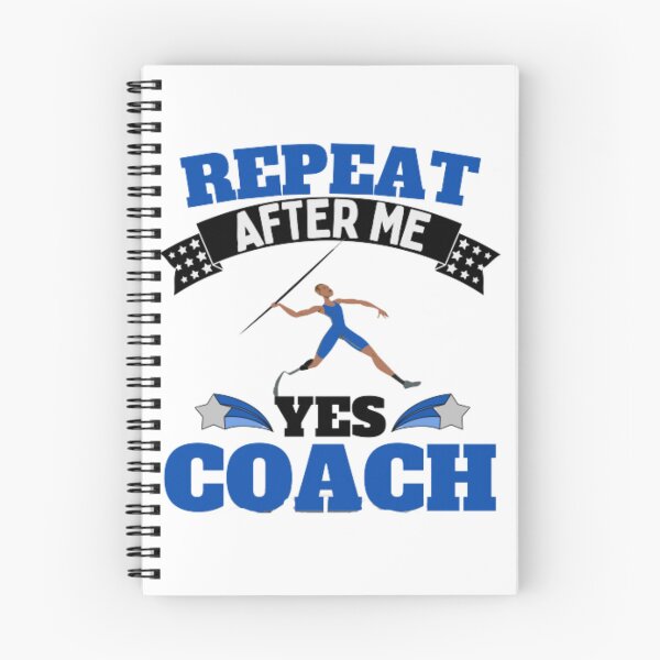 Item preview, Repeat After Me Yes Coach Javelin - Blue Black - Funny Sports designed and sold by GymWearDepot.