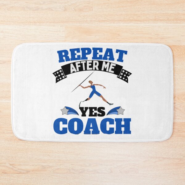 Item preview, Repeat After Me Yes Coach Javelin - Blue Black - Funny Sports designed and sold by GymWearDepot.