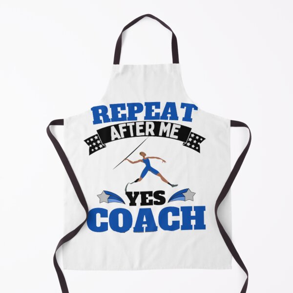 Item preview, Repeat After Me Yes Coach Javelin - Blue Black - Funny Sports designed and sold by GymWearDepot.