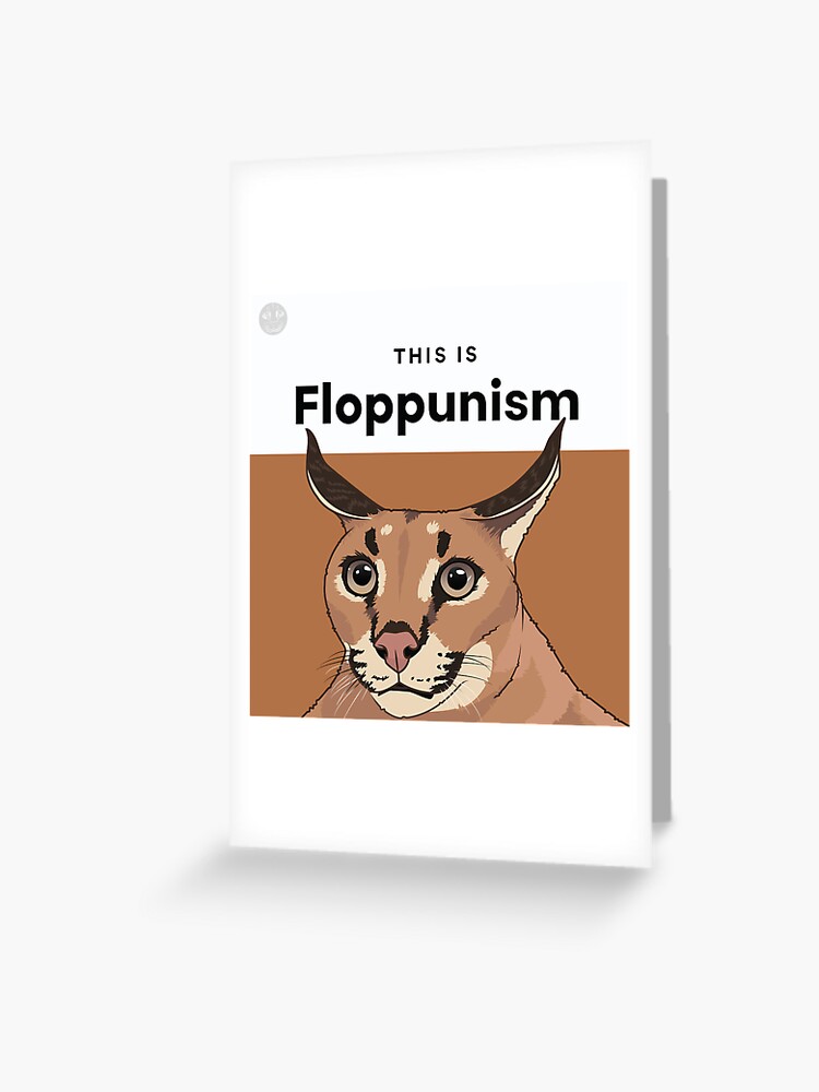 big floppa meme Greeting Card for Sale by BE FUN