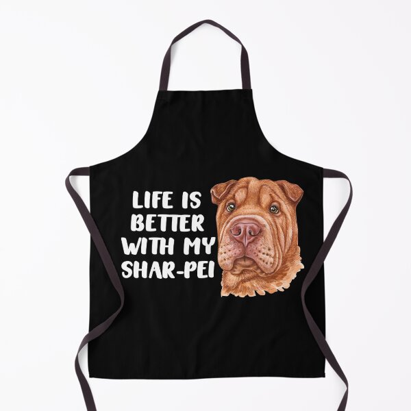 Item preview, Life Is Better With My Shar-pei designed and sold by TheAnimalZ00.