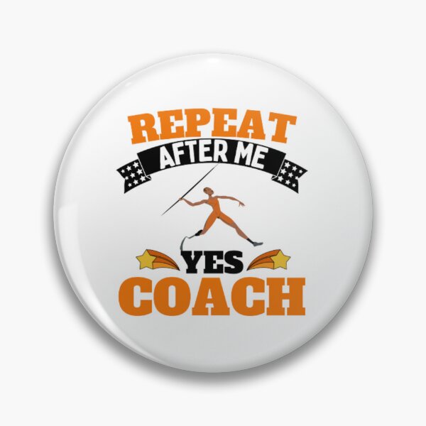 Item preview, Repeat After Me Yes Coach Javelin - Orange Black - Funny Sports designed and sold by GymWearDepot.