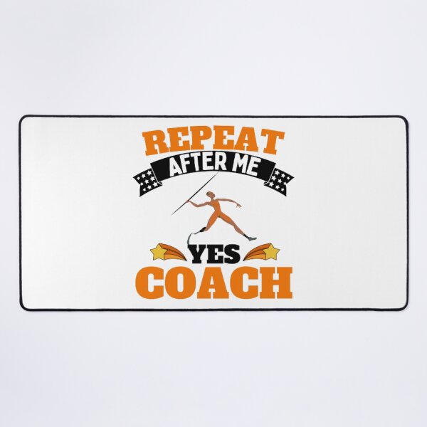 Item preview, Repeat After Me Yes Coach Javelin - Orange Black - Funny Sports designed and sold by GymWearDepot.